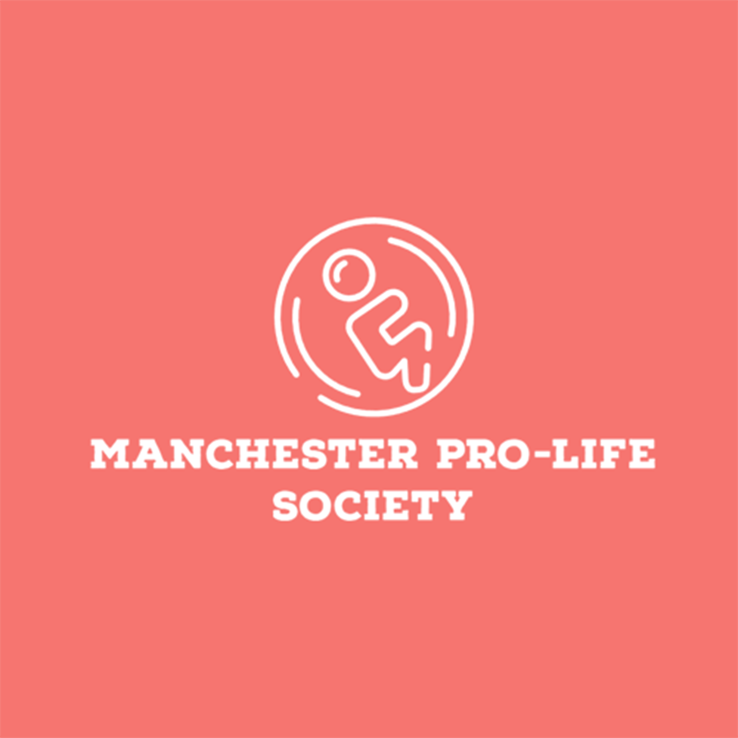 Manchester - Pro-Life Society